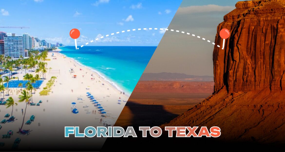 A Complete Guide to Moving from Florida to Texas