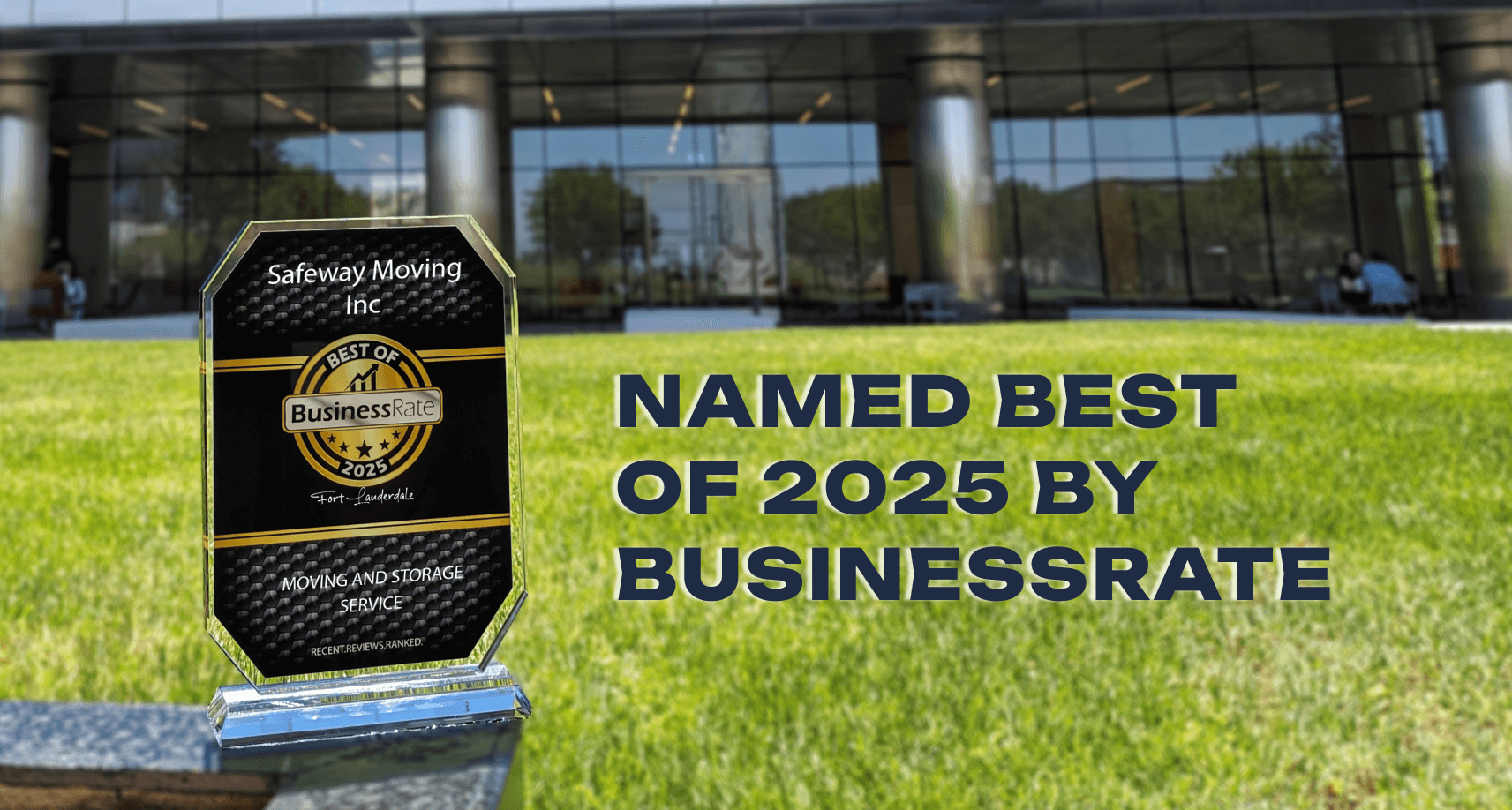 Named Best of 2025 by BusinessRate — Fort Lauderdale’s Top Moving & Storage Service