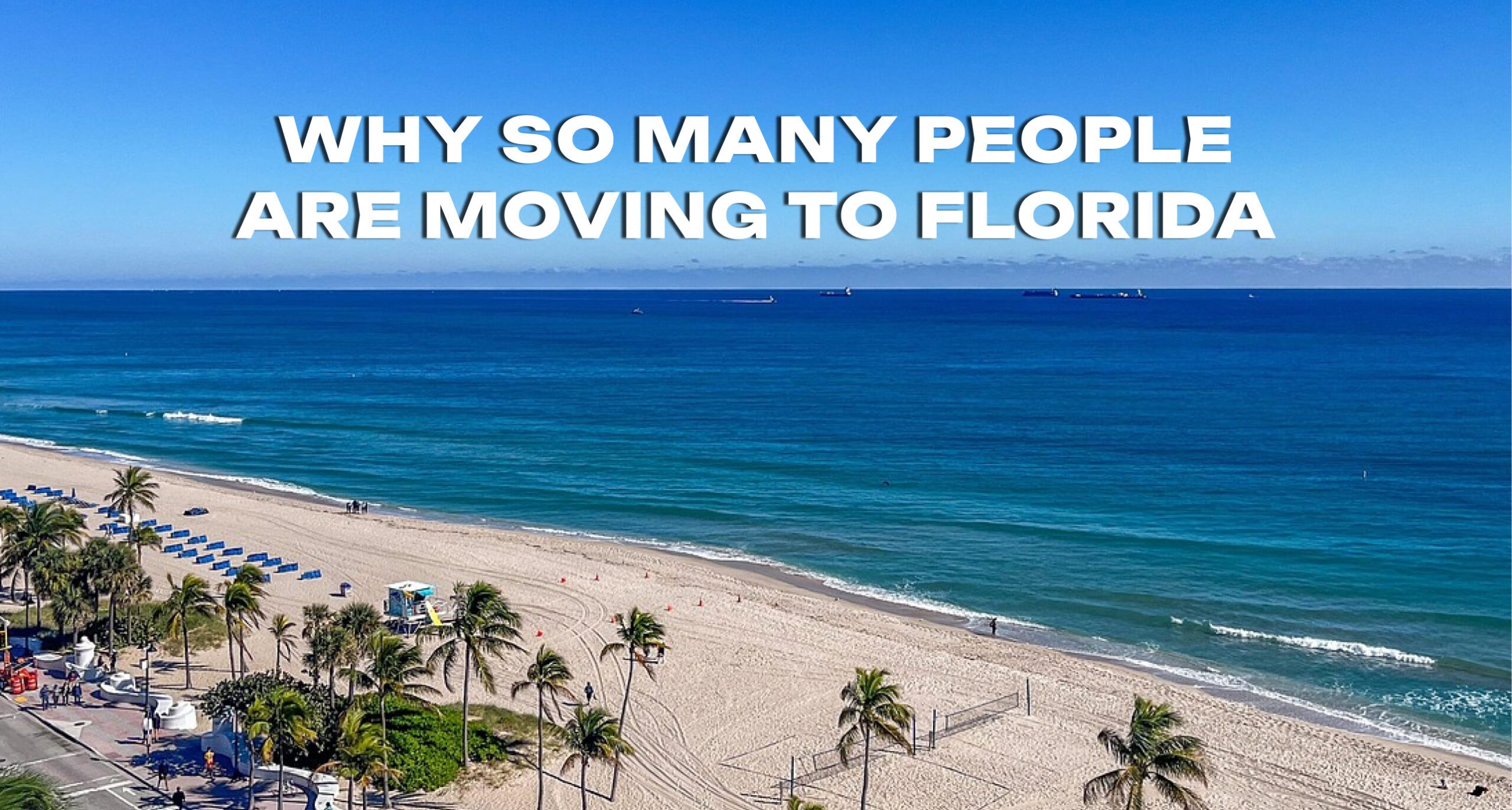 Why So Many People Are Moving to Florida in 2025