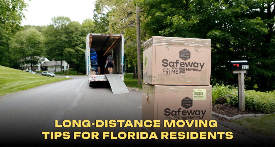 Long-Distance Moving Tips for Florida Residents