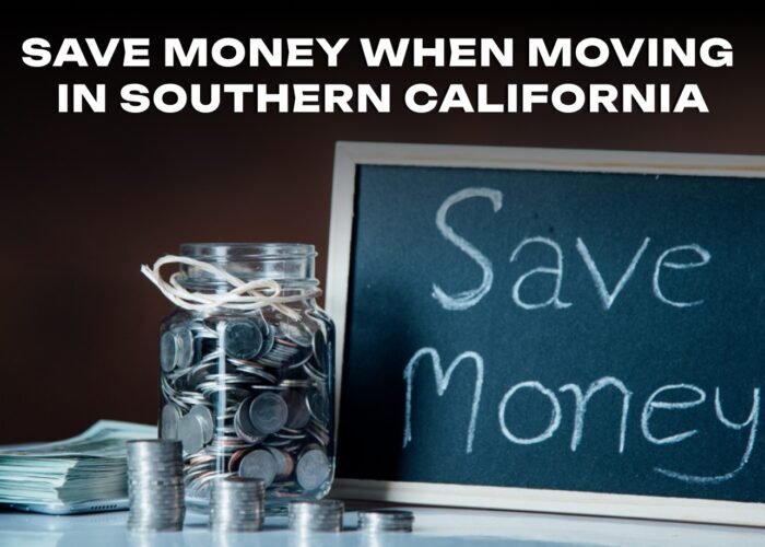 How to Save Money When Moving in Southern California How to Save Money When Moving in Southern California